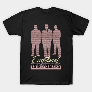 Exceptional Entrepreneurs T-Shirt